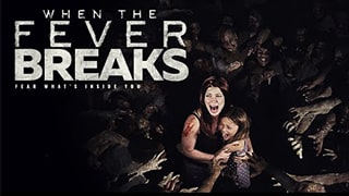 When the Fever Breaks